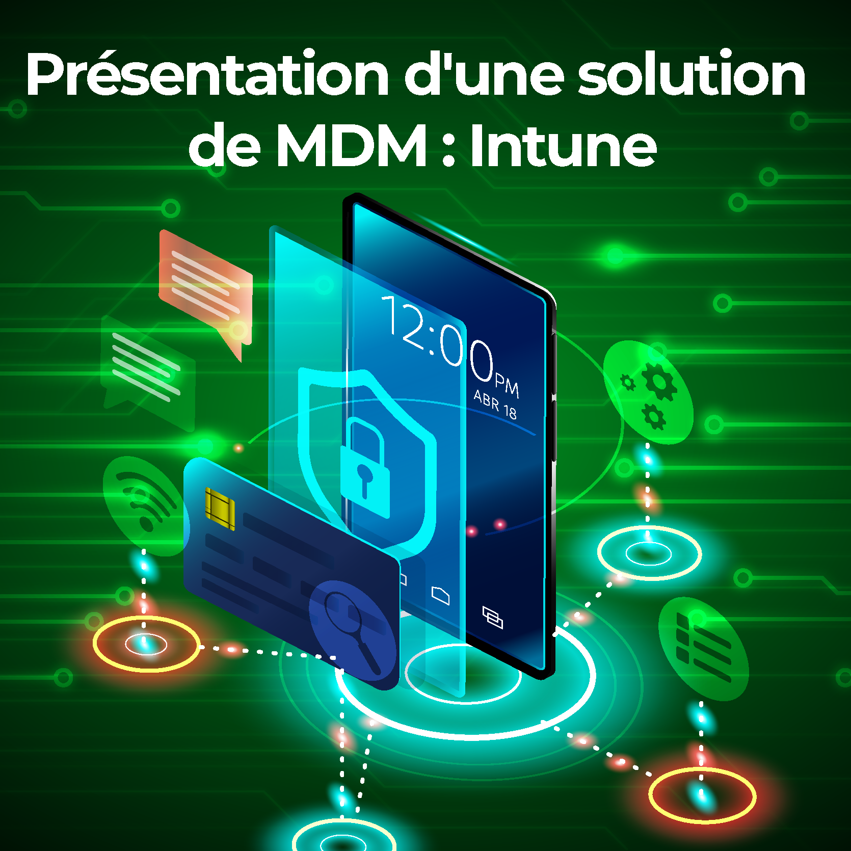 Présentation d'une solution de MDM : Intune